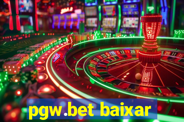 pgw.bet baixar